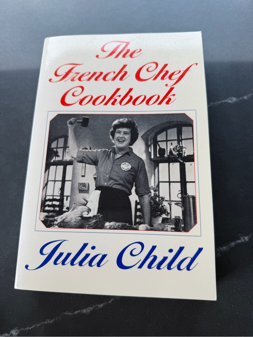 Signed - The French Chef Cookbook by Julia Child